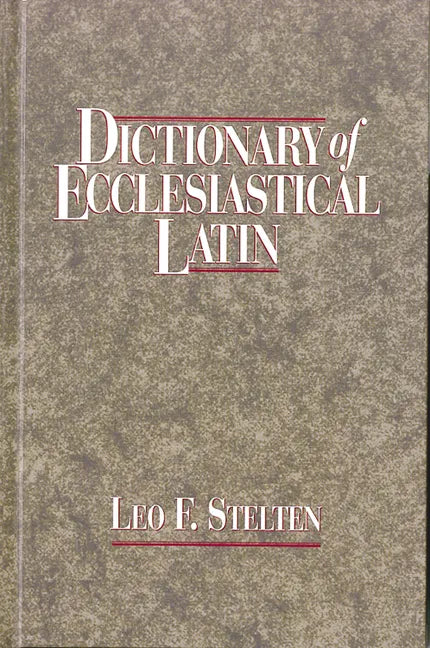 Dictionary of Ecclesiastical Latin - Hardcover