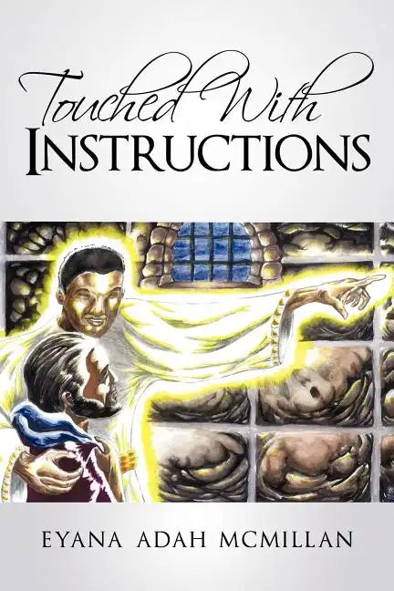 Touched with Instructions - Paperback