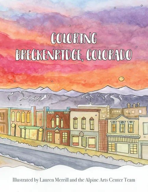 Coloring Breckenridge, Colorado - Paperback