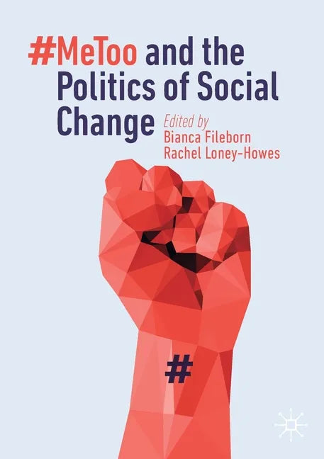 #Metoo and the Politics of Social Change - Paperback