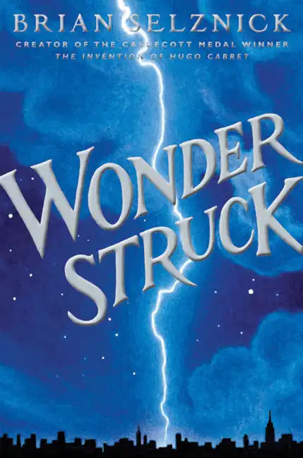 Wonderstruck - Hardcover