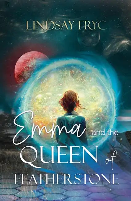 Emma and the Queen of Featherstone - Paperback