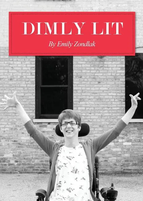 Dimly Lit - Paperback
