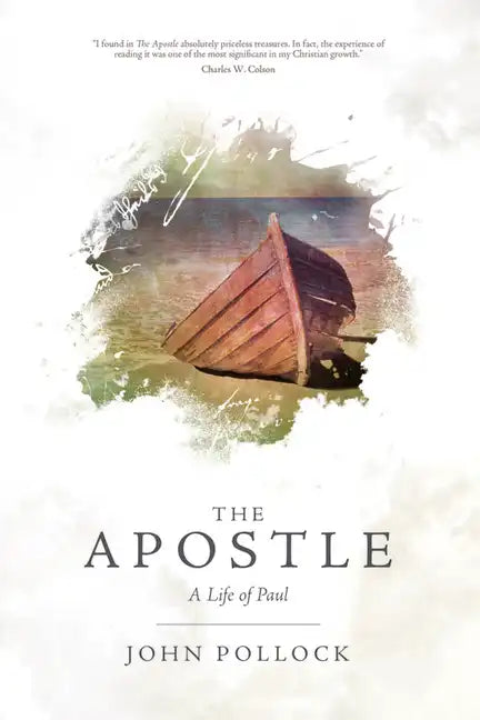 The Apostle: A Life of Paul - Paperback