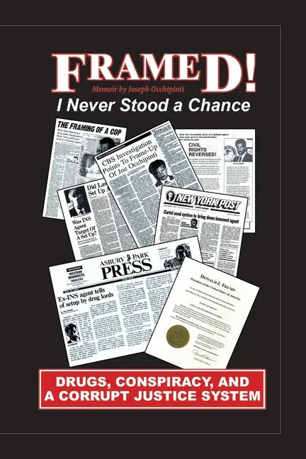 Framed!: I Never Stood a Chance - Paperback