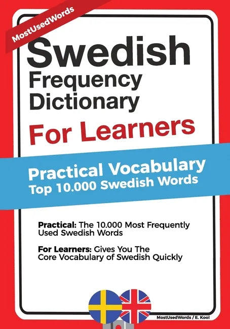 Swedish Frequency Dictionary For Learners: Practical Vocabulary - Top 10000 Swedish Words - Paperback