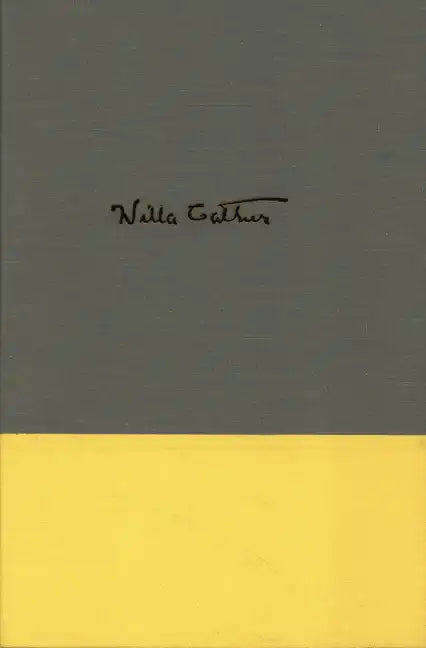 The Kingdom of Art: Willa Cather's First Principles and Critical Statements, 1893-1896 - Hardcover