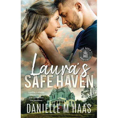 Laura's Safe Haven: A Single Mother/Protector Romance - Paperback