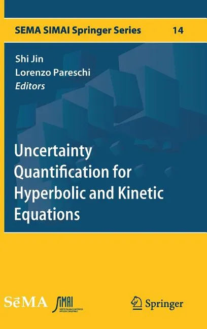 Uncertainty Quantification for Hyperbolic and Kinetic Equations - Hardcover
