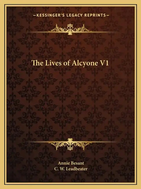 The Lives of Alcyone V1 - Paperback