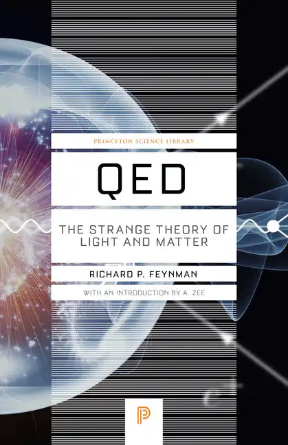 Qed: The Strange Theory of Light and Matter - Paperback
