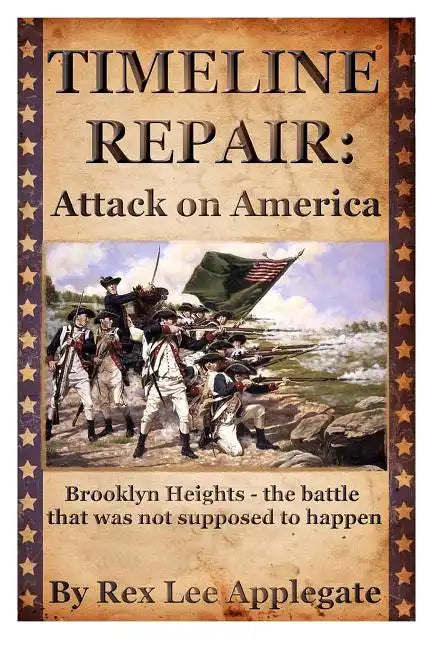 Timeline Repair: Attack on America - Paperback