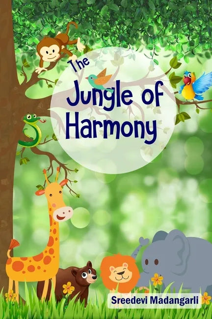 The Jungle of Harmony: Lost in the wilderness - Paperback
