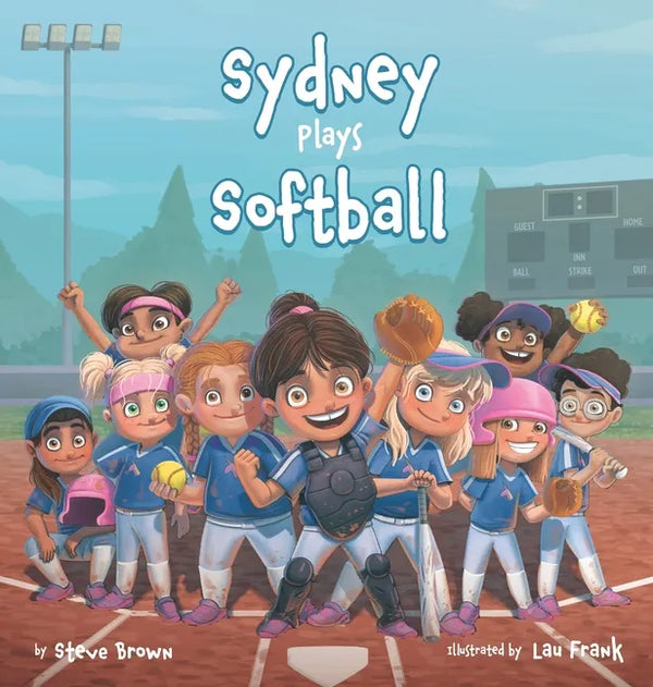 Sydney Plays Softball - Hardcover
