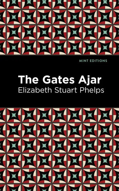 The Gates Ajar - Paperback