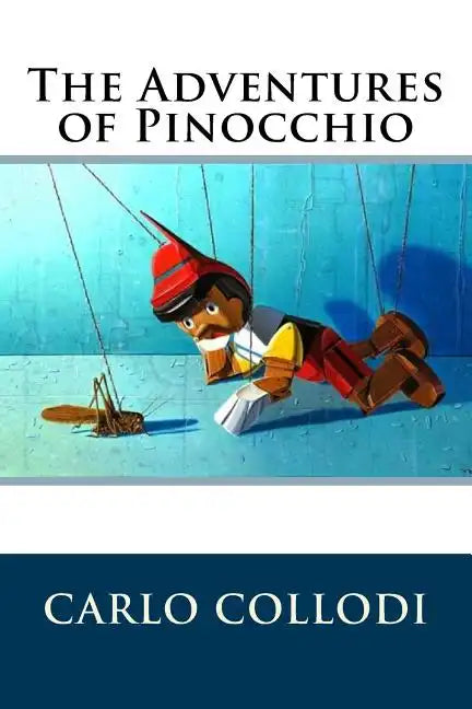 The Adventures of Pinocchio - Paperback