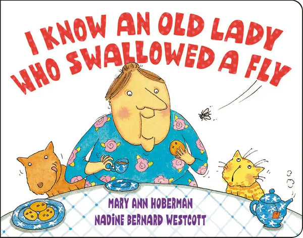 I Know an Old Lady Who Swallowed a Fly - Board Book