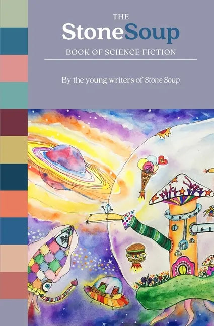 The Stone Soup Book of Science Fiction - Paperback