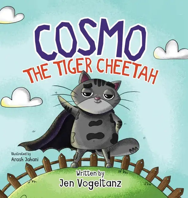 Cosmo the Tiger Cheetah - Hardcover