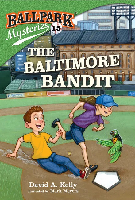 Ballpark Mysteries #15: The Baltimore Bandit - Paperback