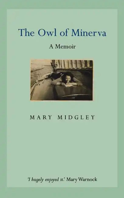 Owl of Minerva: A Memoir - Hardcover