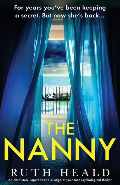 The Nanny: An absolutely unputdownable, edge-of-your-seat psychological thriller - Paperback