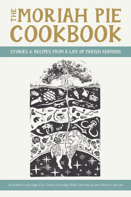 The Moriah Pie Cookbook - Hardcover