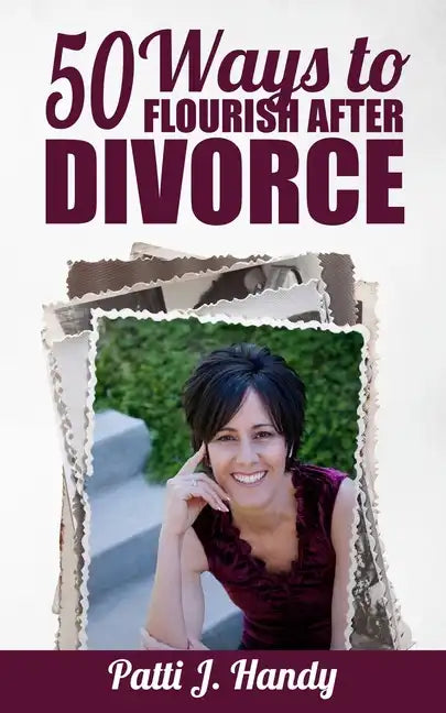 50 Ways to Flourish After Divorce - Paperback