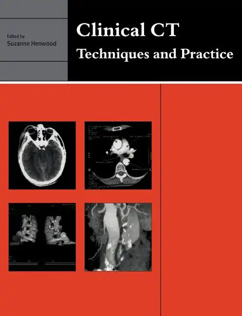 Clinical CT: Techniques and Practice - Paperback