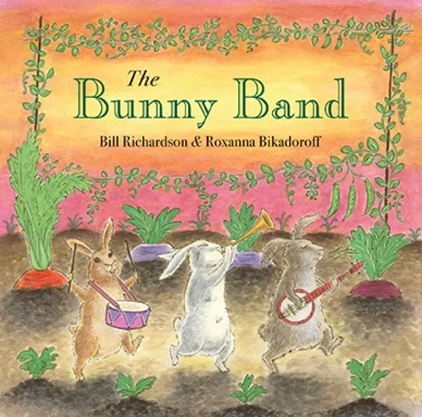 The Bunny Band - Hardcover