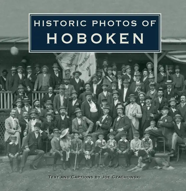 Historic Photos of Hoboken - Hardcover