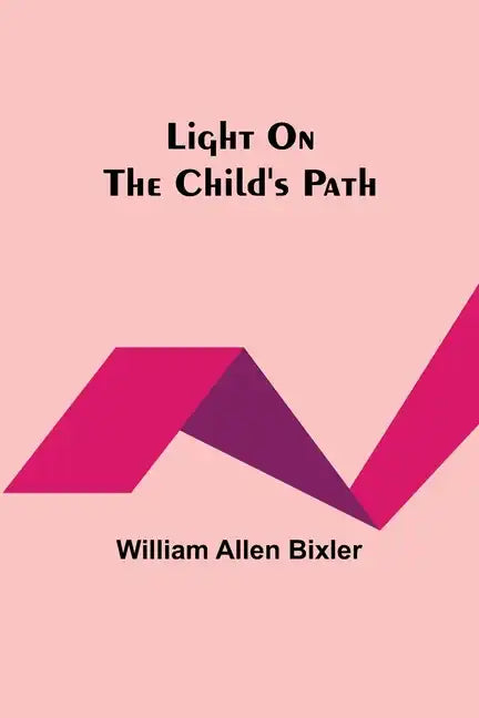 Light On the Child's Path - Paperback