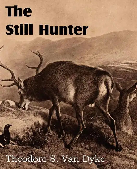 The Still Hunter - Paperback