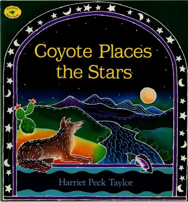 Coyote Places the Stars - Paperback