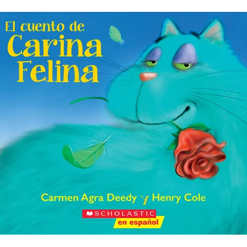 El Cuento de Carina Felina (Carina Felina) - Paperback