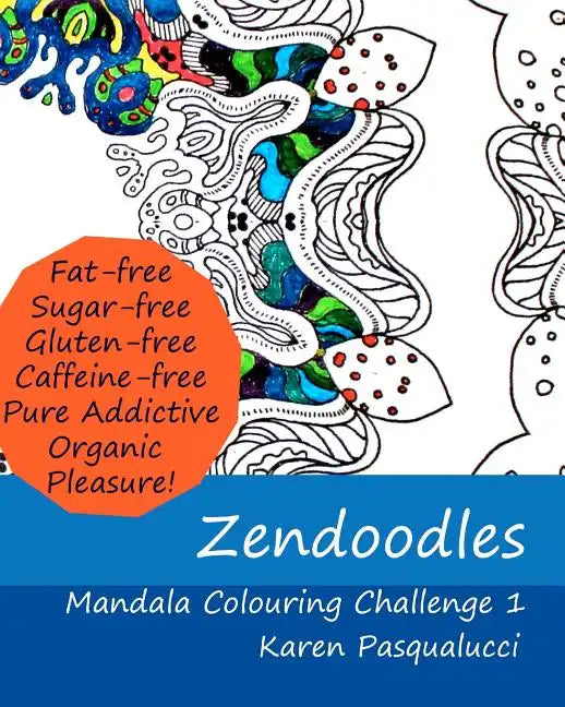 Zendoodles: Mandala Colouring Challenge 1 - Paperback