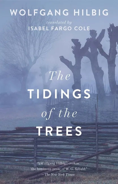 The Tidings of the Trees - Paperback