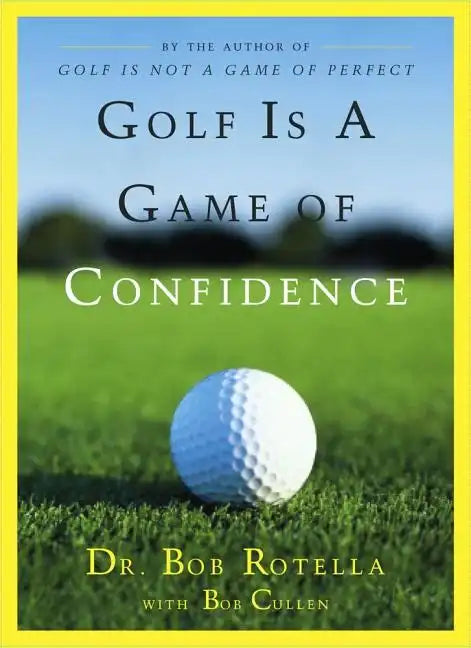 Golf Is a Game of Confidence - Hardcover