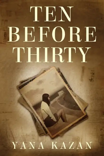 Ten Before Thirty - Paperback