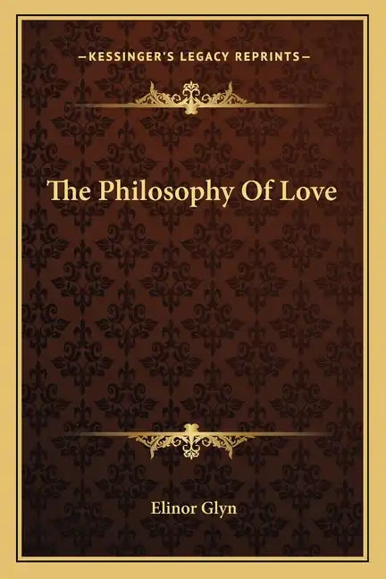The Philosophy of Love - Paperback