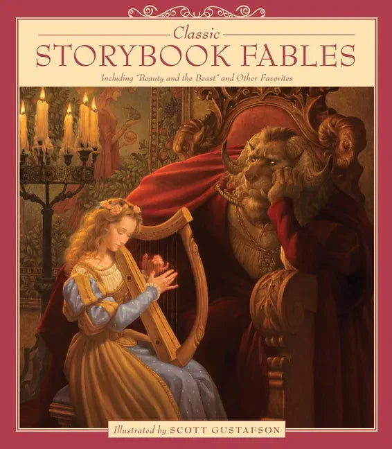 Classic Storybook Fables: Including Beauty and the Beast and Other Favorites - Hardcover