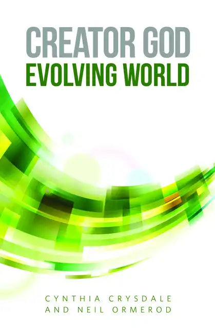 Creator God, Evolving World - Paperback
