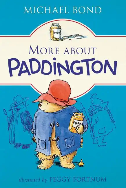 More about Paddington - Paperback