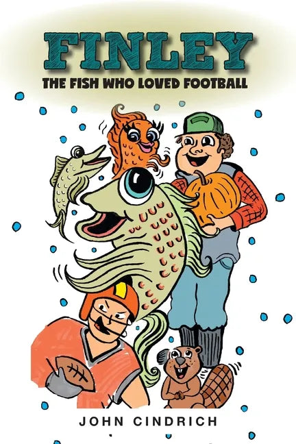Finley the Fish Who Loved Football - Paperback