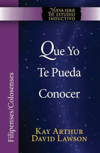 Que Yo Te Pueda Conocer - Filipenses/Colosenses (Niss) / That I May Know Him - Philippians/Colossians (Niss) - Paperback