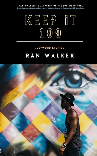 Keep It 100: 100-Word Stories - Paperback