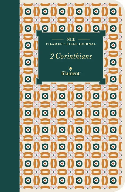 NLT Filament Bible Journal: 2 Corinthians (Softcover) - Paperback
