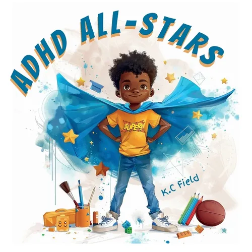 ADHD All-Stars - Hardcover