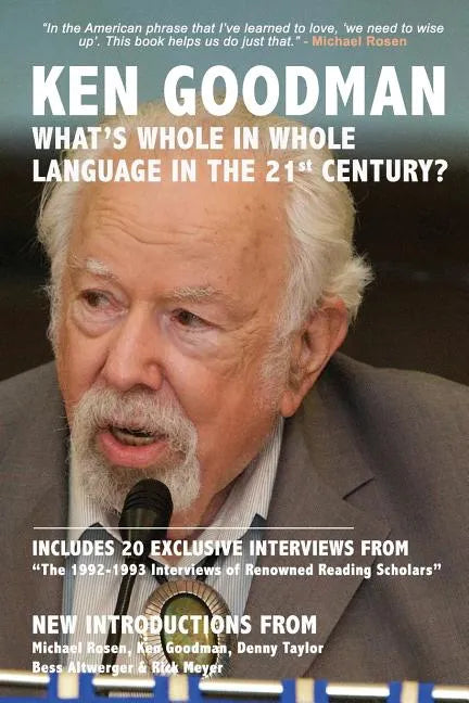 What's Whole in Whole Language in the 21st Century? - Paperback