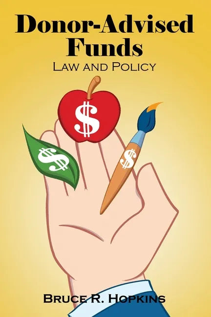 Donor-Advised Funds: Law and Policy - Paperback